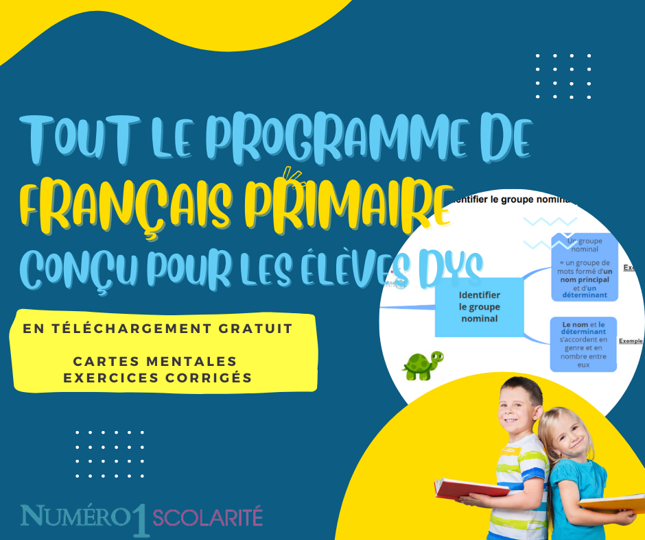 Le programme de français primaire pour les dys